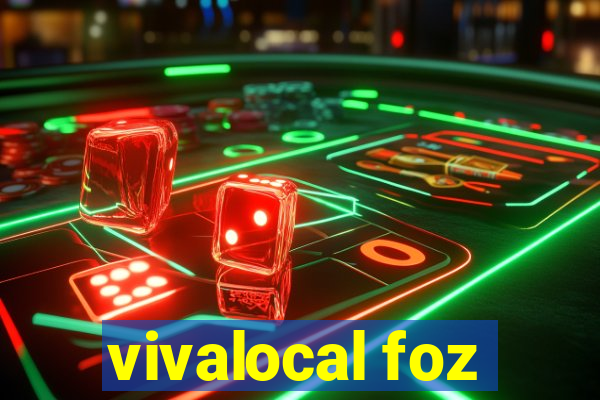 vivalocal foz